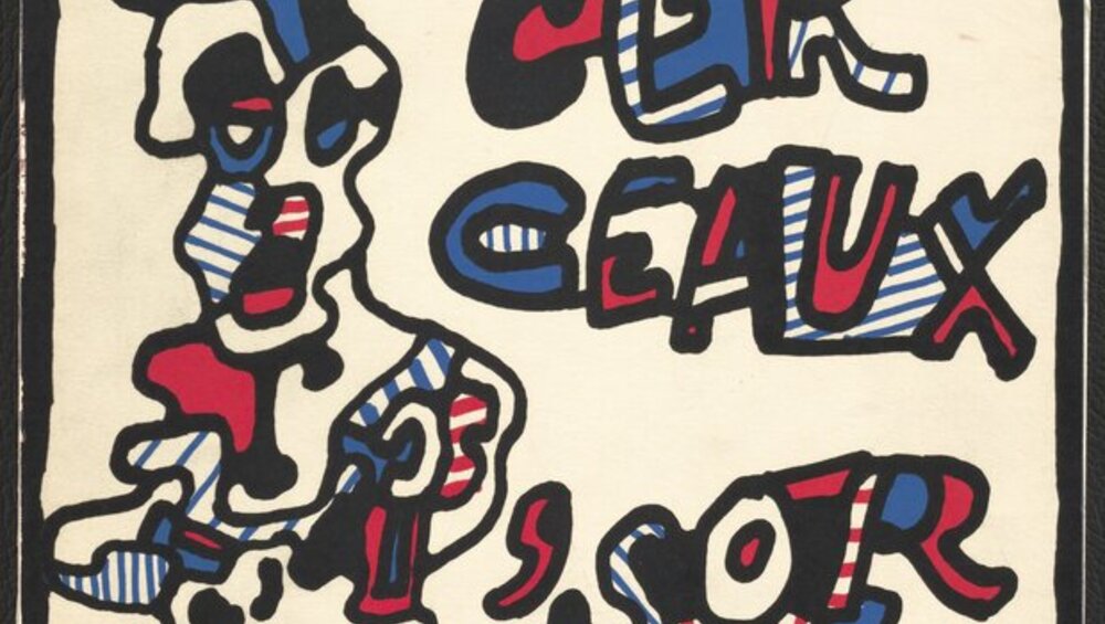 Jean Dubuffet, Umschlag zu: Max Loreaux, Cerceaux 'sorcellent, Paris: Bucher, 1967