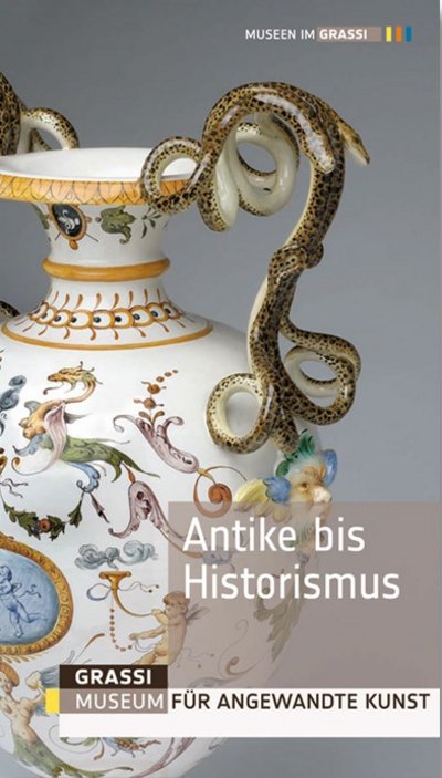Buchcover mit einer reichverzierten Amphore aus Porzellan, darüber der Schriftzug "Antike bis Historismus"