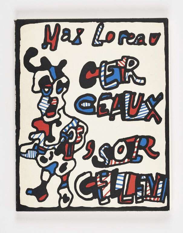 Jean Dubuffet, Umschlag zu: Max Loreaux, Cerceaux `sorcellent, Paris: Bucher, 1967 © VG Bild-Kunst, Bonn 2023; Foto: GRASSI Museum für Angewandte Kunst Leipzig